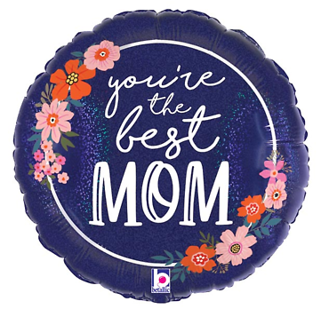 You\'re the Best Mom Balloon